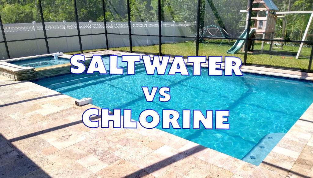 Saltwater vs Chlorine Pools