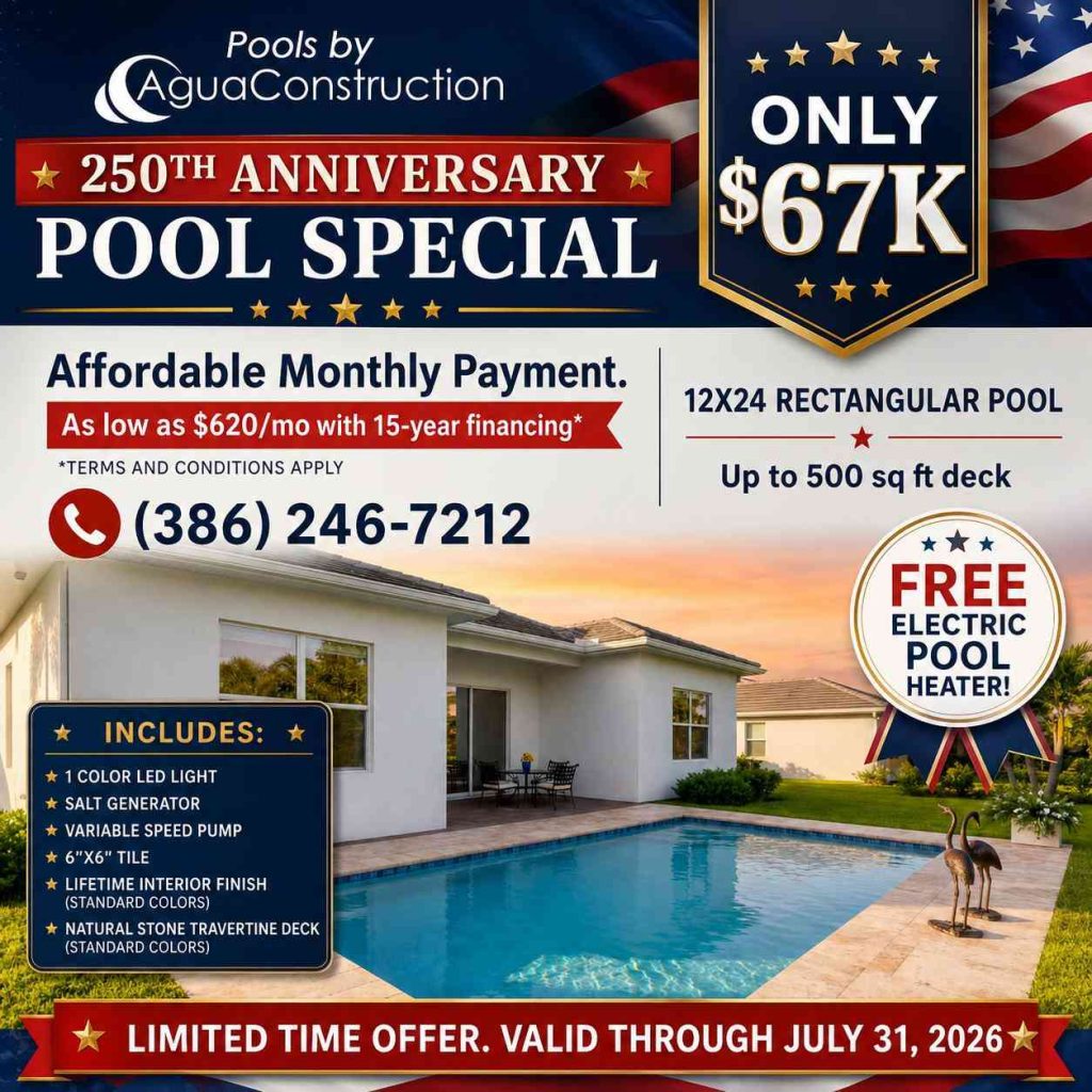 Agua Construction pool special for 250th USA Anniversary
